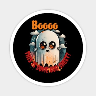 This is some boo sheet cute ghost Magnet